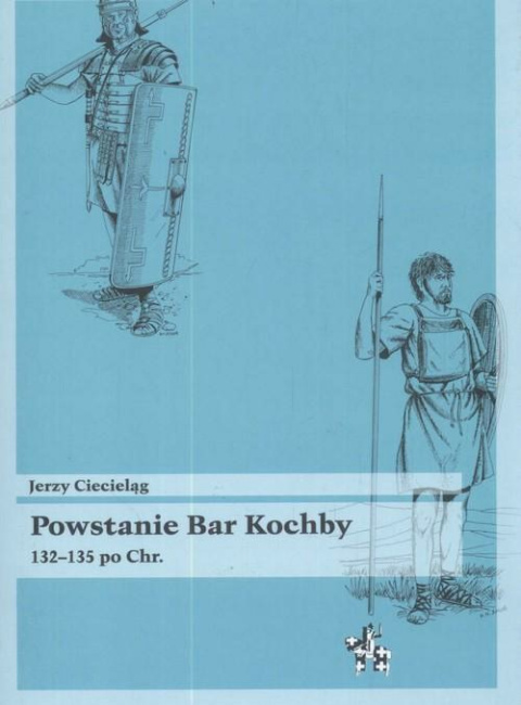 Powstanie Bar Kochby 132-135 po Chr. Powstanie Bar Kochby 132-135 po Chr.