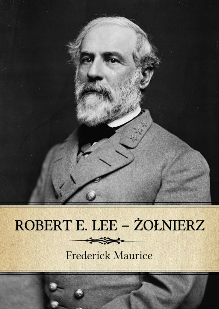 Robert E. Lee Żołnierz Robert E. Lee Żołnierz