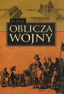 Różne oblicza wojny