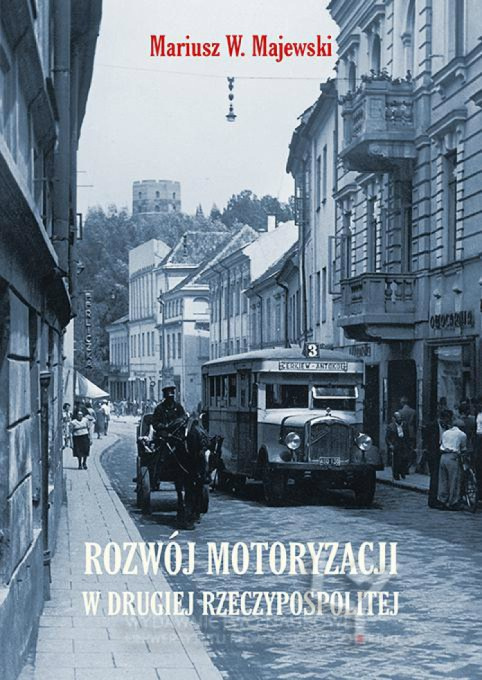 Rozwój motoryzacji w Drugiej Rzeczypospolitej