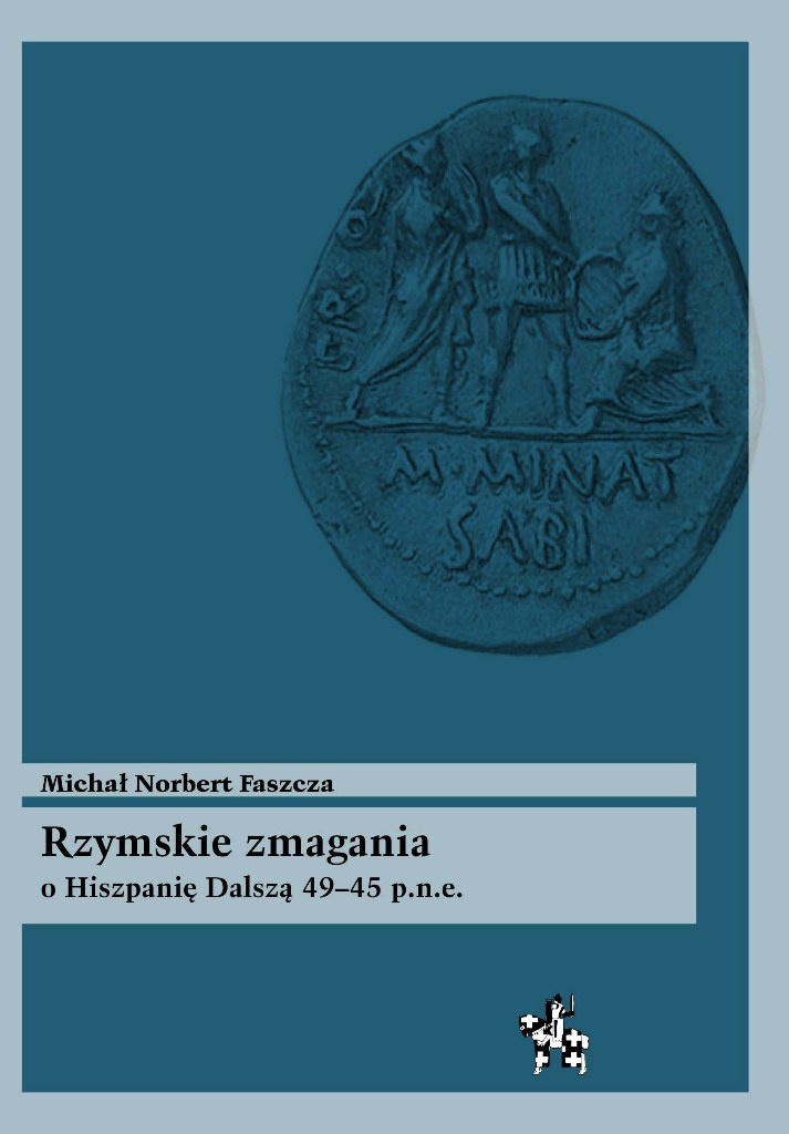 Rzymskie zmagania o Hiszpanię Dalszą 49-45 p.n.e.