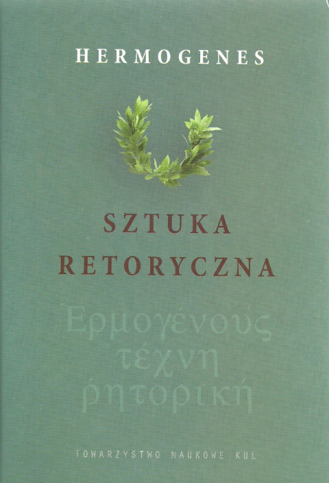 Sztuka retoryczna Hermogenes Sztuka retoryczna Hermogenes