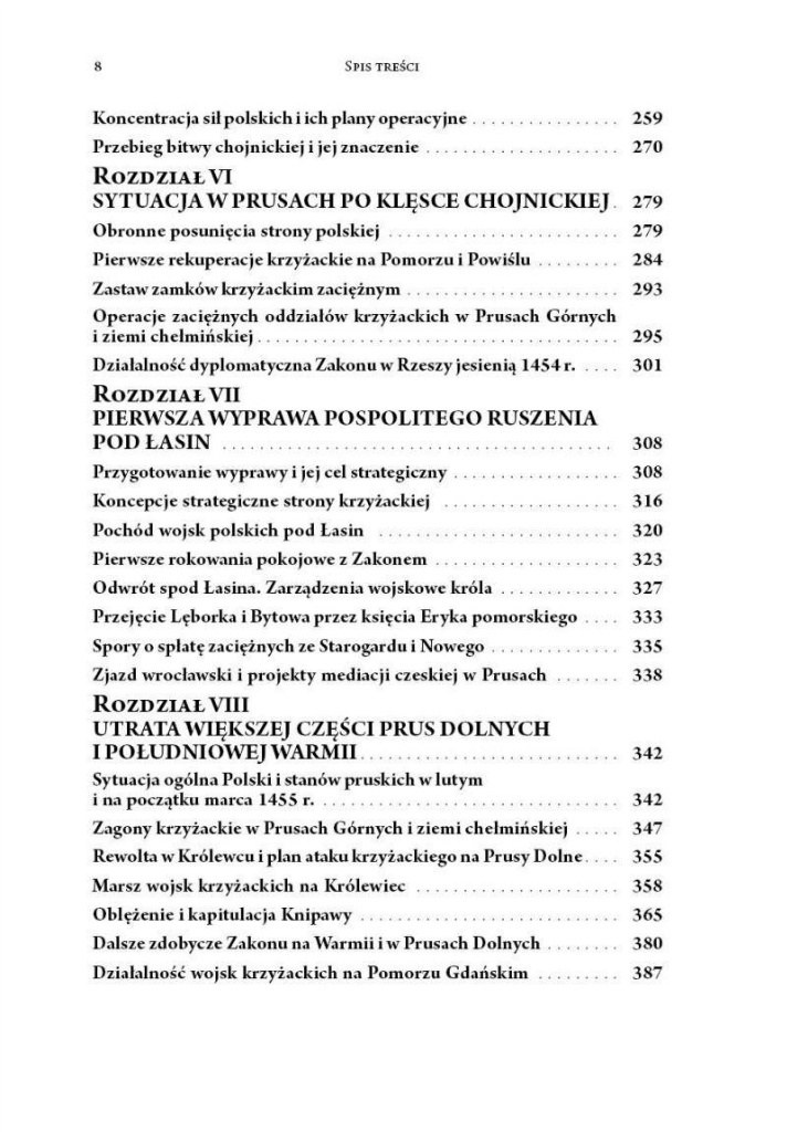 Trzynastoletnia wojna z Zakonem Krzyżackim 1454-1466 Trzynastoletnia wojna z Zakonem Krzyżackim 1454-1466