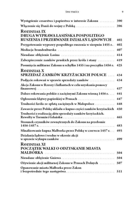 Trzynastoletnia wojna z Zakonem Krzyżackim 1454-1466 Trzynastoletnia wojna z Zakonem Krzyżackim 1454-1466