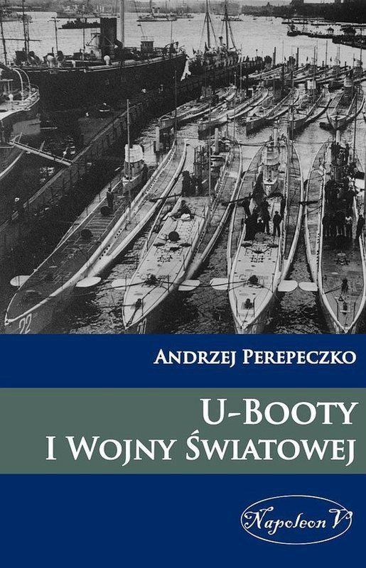 U-Booty I Wojny Światowej U-Booty I Wojny Światowej