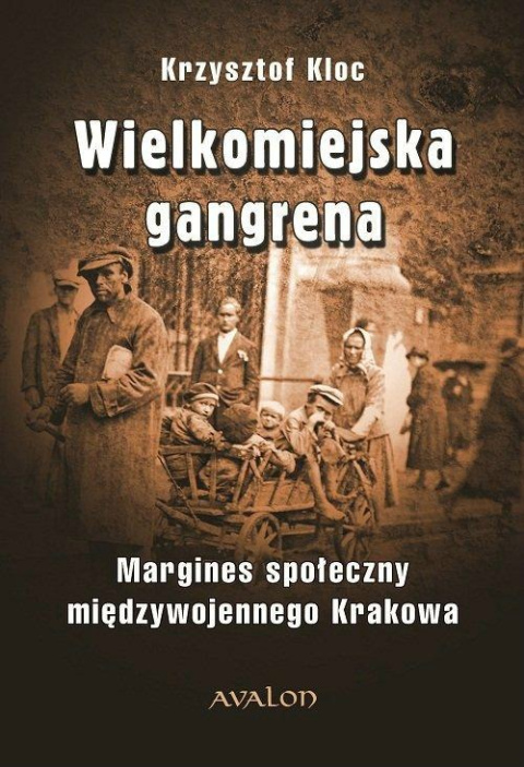 Wielkomiejska gangrena