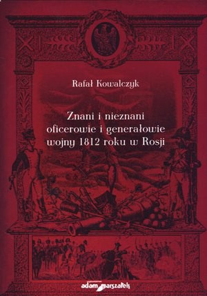 Znani i nieznani oficerowie i generałowie wojny